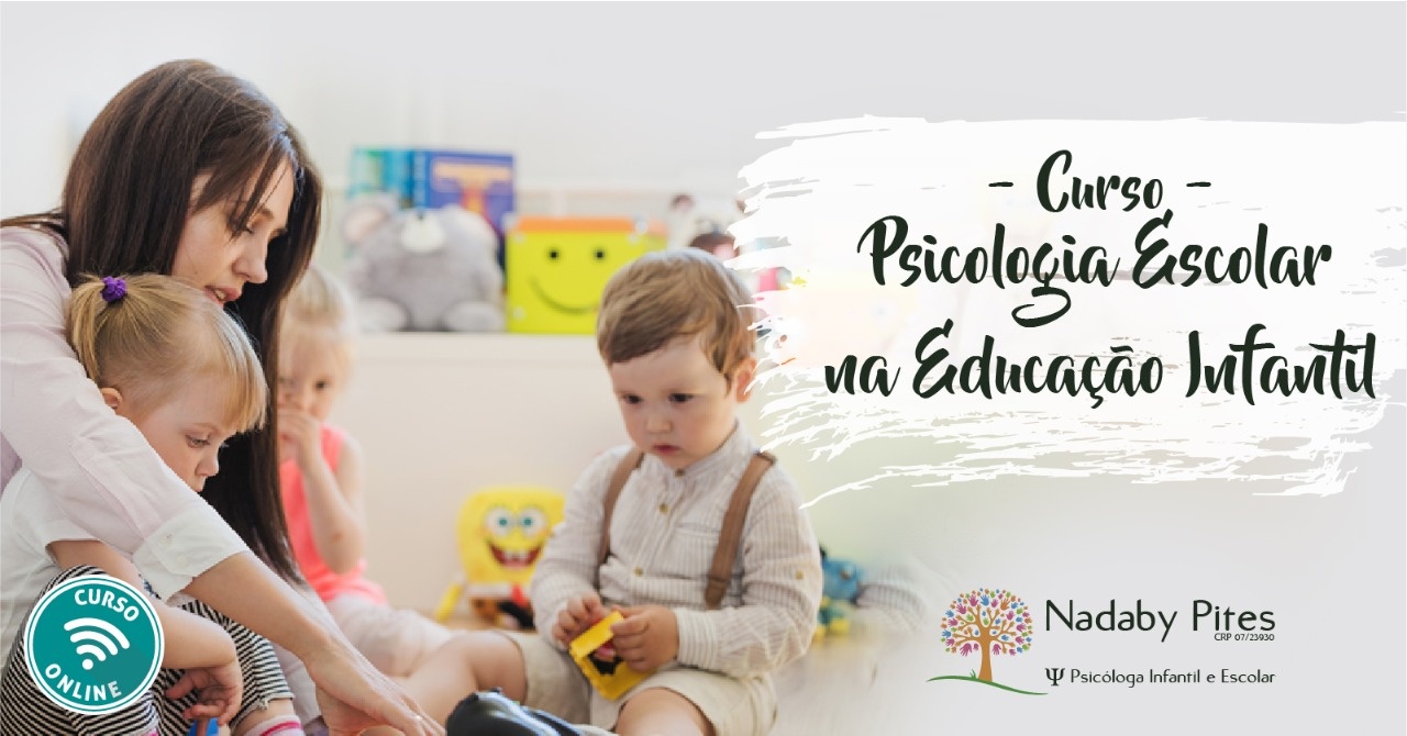 Curso Online Psicologia Escolar na Educação Infantil Sympla