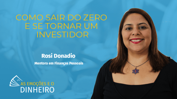 Como sair do zero e se tornar um investidor - online - Sympla