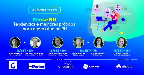 Ahgora Talks | Pense RH! Tendências e melhores práticas para quem atua ...