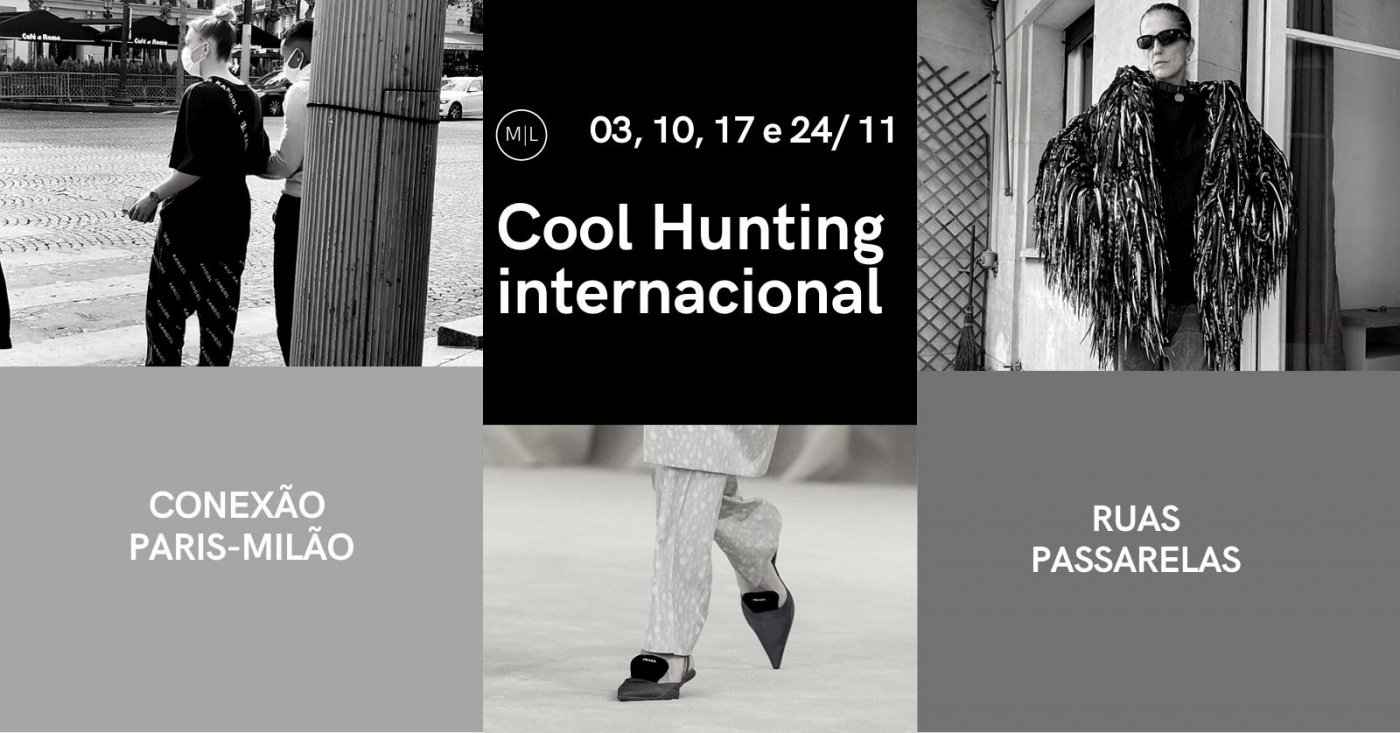 Curso Cool Hunting internacional direto de Paris e Milão - online - Sympla