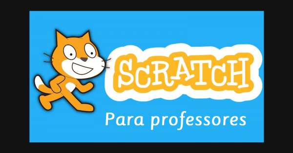 Banner Módulo I - Formação para professores - Programação Scratch