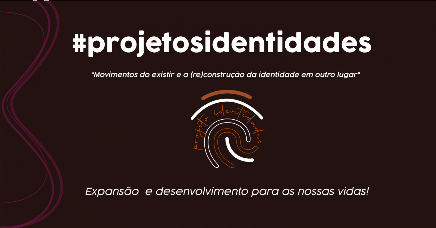 Projeto Identidades - Movimentos do existir - online - Sympla