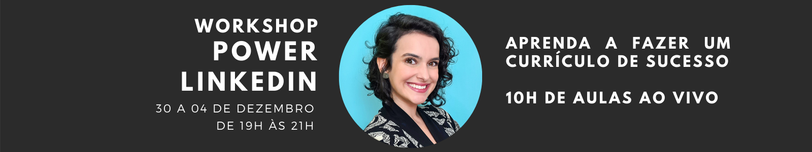 Workshop Power LinkedIn - Aprenda na prática como ter um perfil de ...