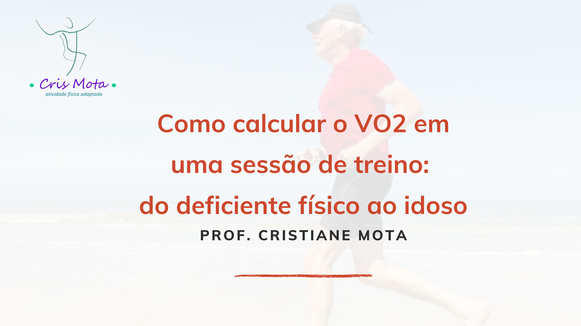 Como Calcular O VO2 Em Uma Sess o De Treino Do Deficiente Fisico Ao 