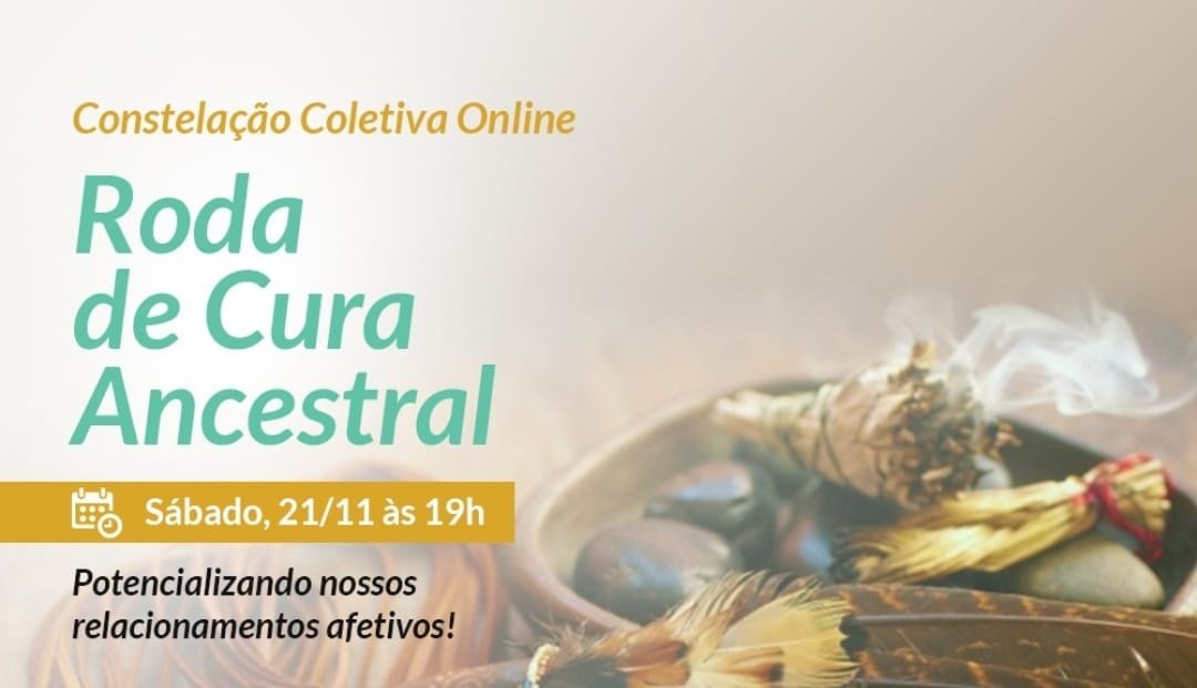 Ancestral Roda Roda de CURA ancestral - online - Sympla