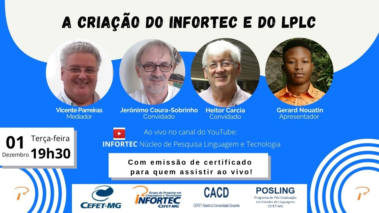 A criação do INFORTEC e do LPLC - online - Sympla