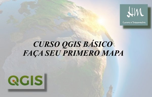 Imagem do evento CURSO QGIS BÁSICO - FAÇA SEU PRIMEIRO MAPA