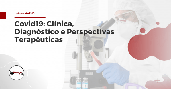 Imagem do evento Curso COVID19 - Clínica, diagnóstico e perspectivas terapêuticas