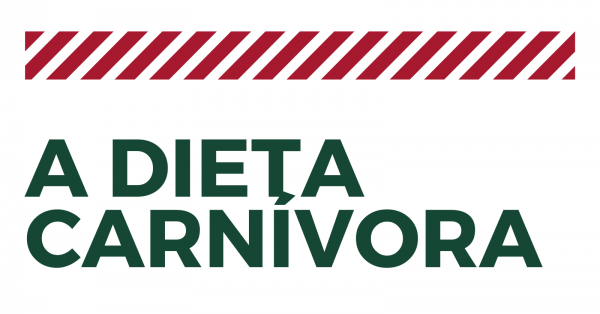 Imagem do evento A Dieta Carnívora