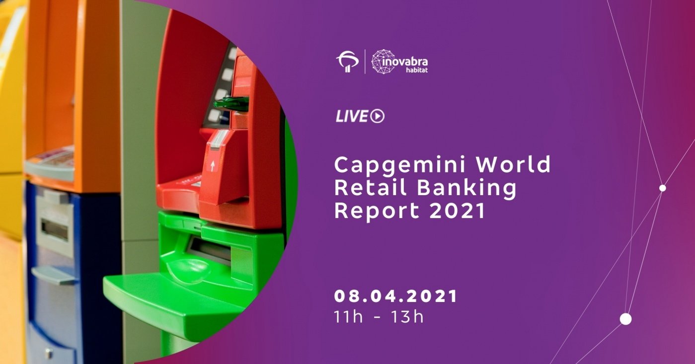 Capgemini World Retail Banking Report 2021 - online - Sympla