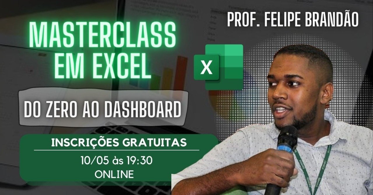 Masterclass do Zero ao Dashboard em Excel - online - Sympla