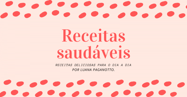 Imagem do evento E-book Receitas saudáveis por Luana Paganotto
