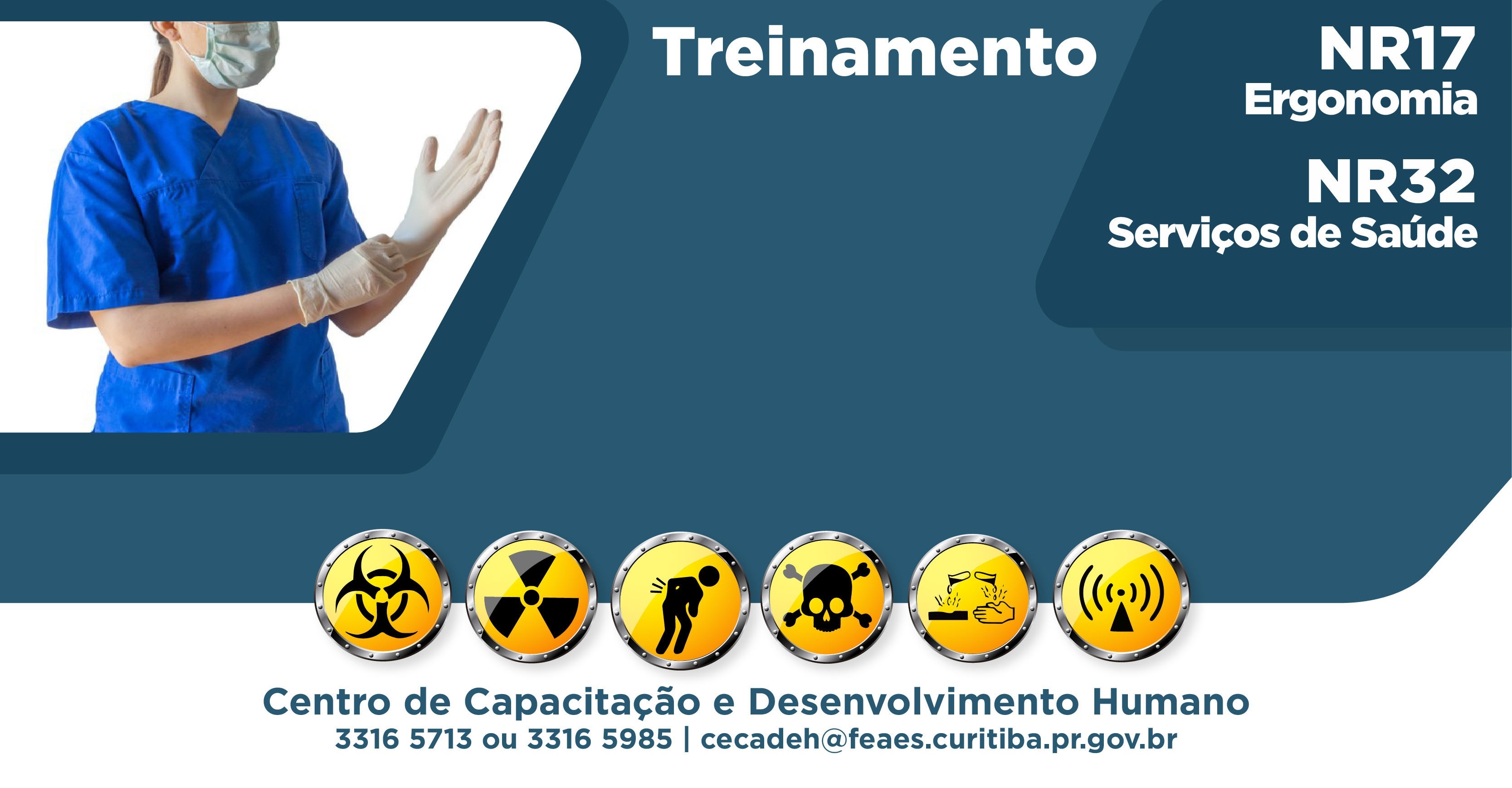 Normas Regulamentadoras 32 (serviços de saúde) e 17 (ergonomia) NR Sympla