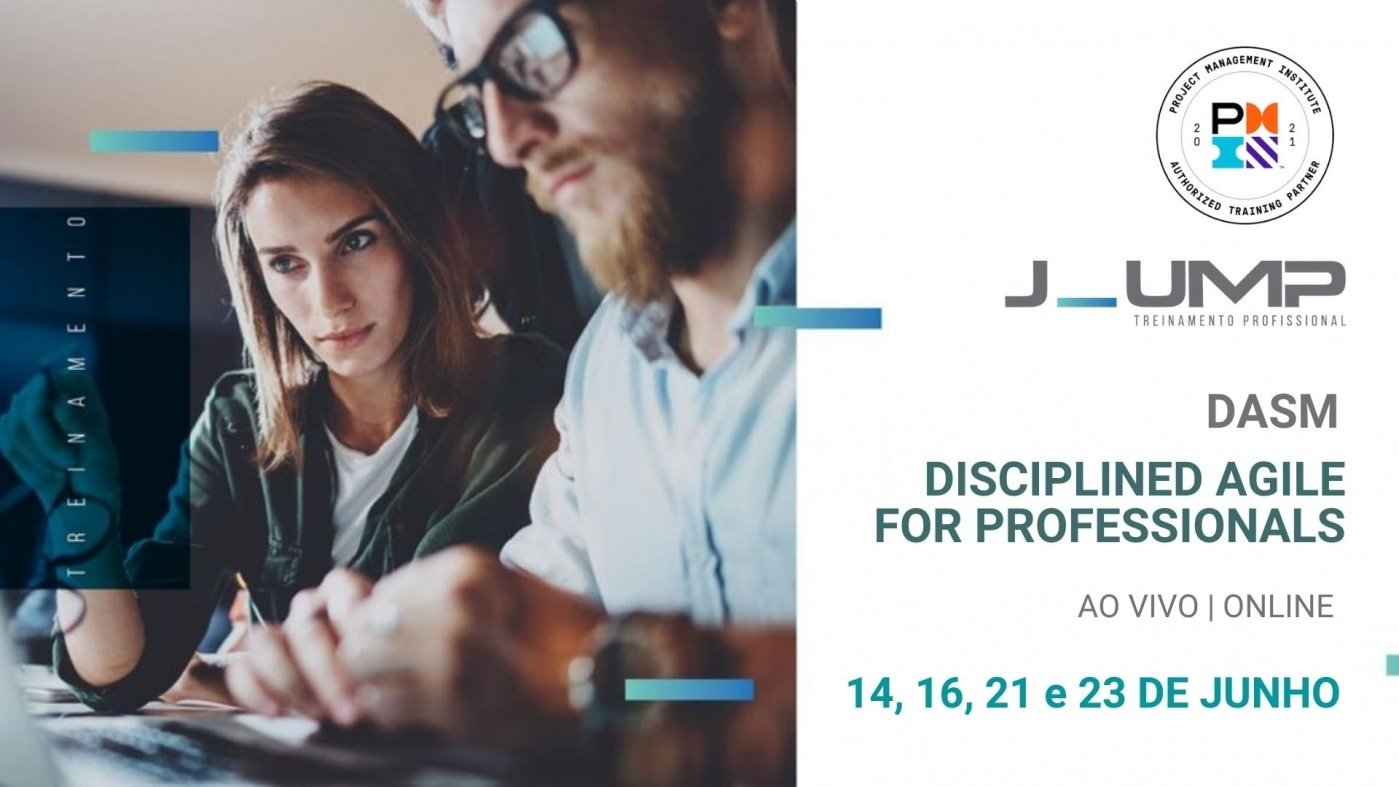 DASM - Disciplined Agile for Professionals - Treinamento oficial PMI ...