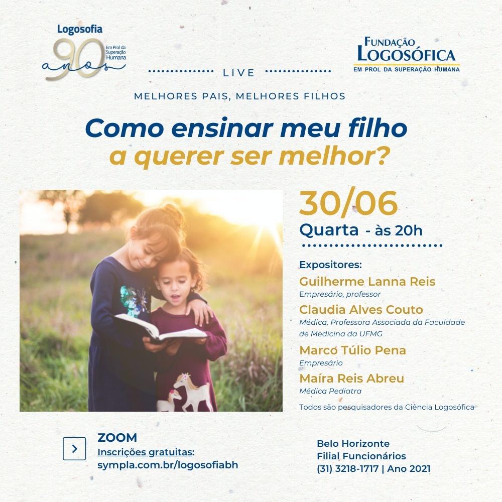 Como ensinar meu filho a querer ser melhor? - online - Sympla