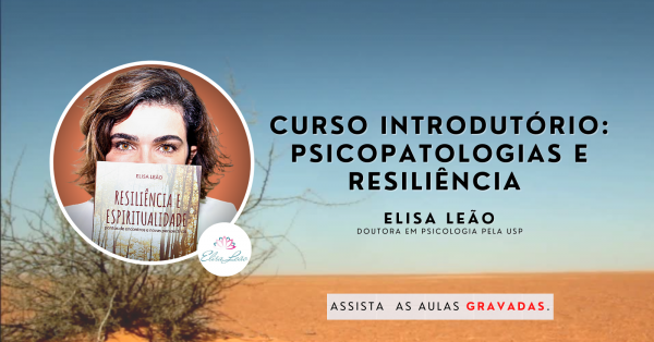 Imagem do evento Curso Introdutório: psicopatologias e resiliência.
