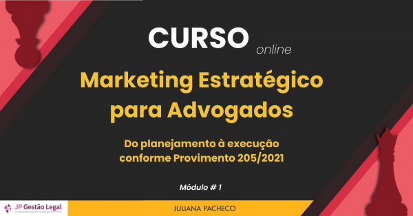 Imagem do evento Marketing Estratégico para Advogados - módulo # 1