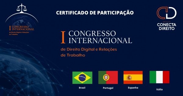 CERTIFICADO DE PARTICIPAÇÃO NO I CONGRESSO INTERNACIONAL DE DIREITO ...