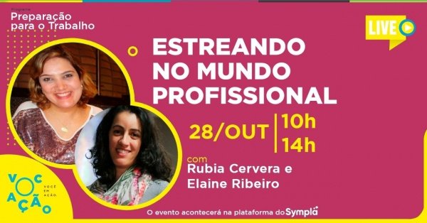 Estreando no Mundo Profissional - online - Sympla