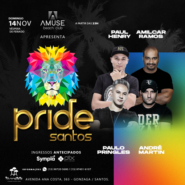 PRIDE - AMUSE EM SANTOS 14/11 * 23h (ELETRÔNICO) em Santos - 2024 - Sympla