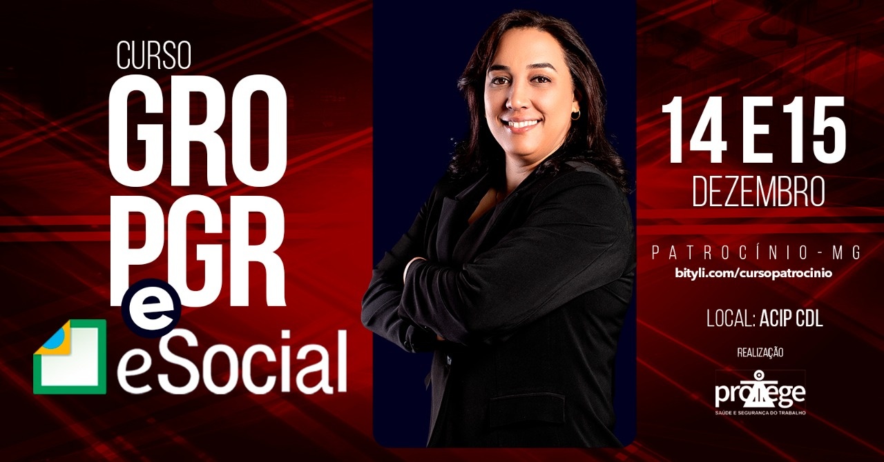 CURSO GRO PGR ESOCIAL PARA SST PATROC NIO MG Sympla