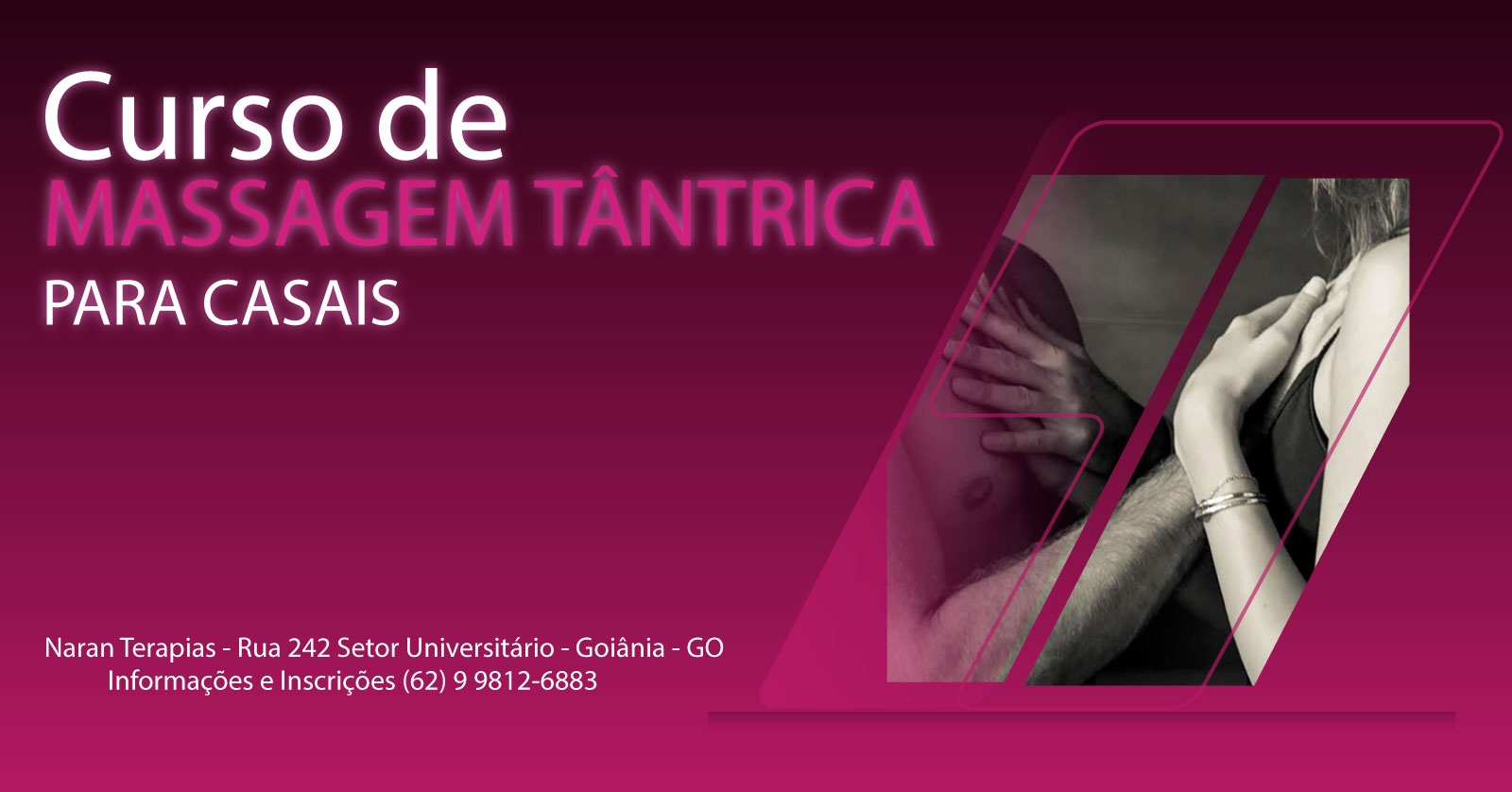 Curso de Massagem Tântrica para Casais em Goiânia - Naran Terapias
