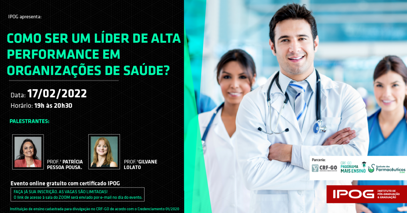 Como ser um Líder de Alta Performance em organizações de saúde ...