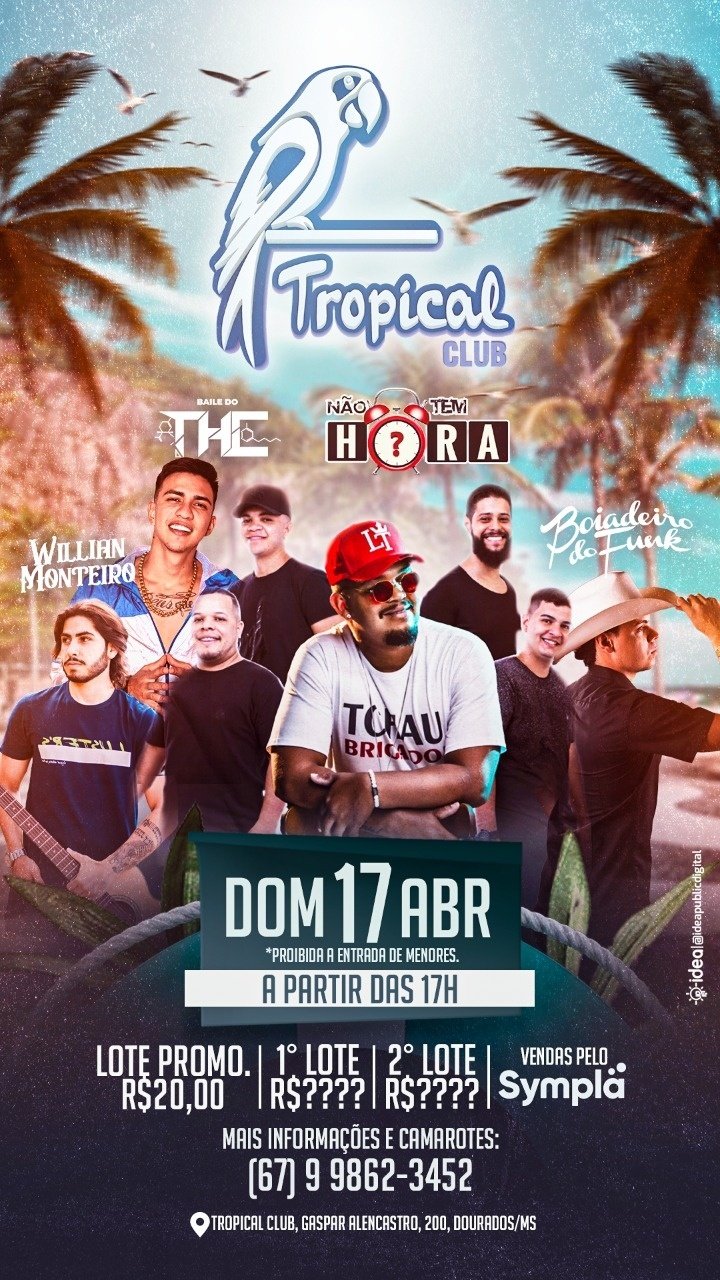 TROPICAL CLUB 17/04 em Dourados - Sympla