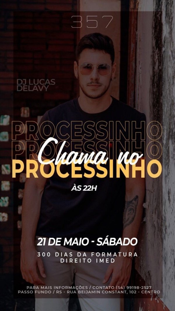 Chama no processinho em Passo Fundo - Sympla