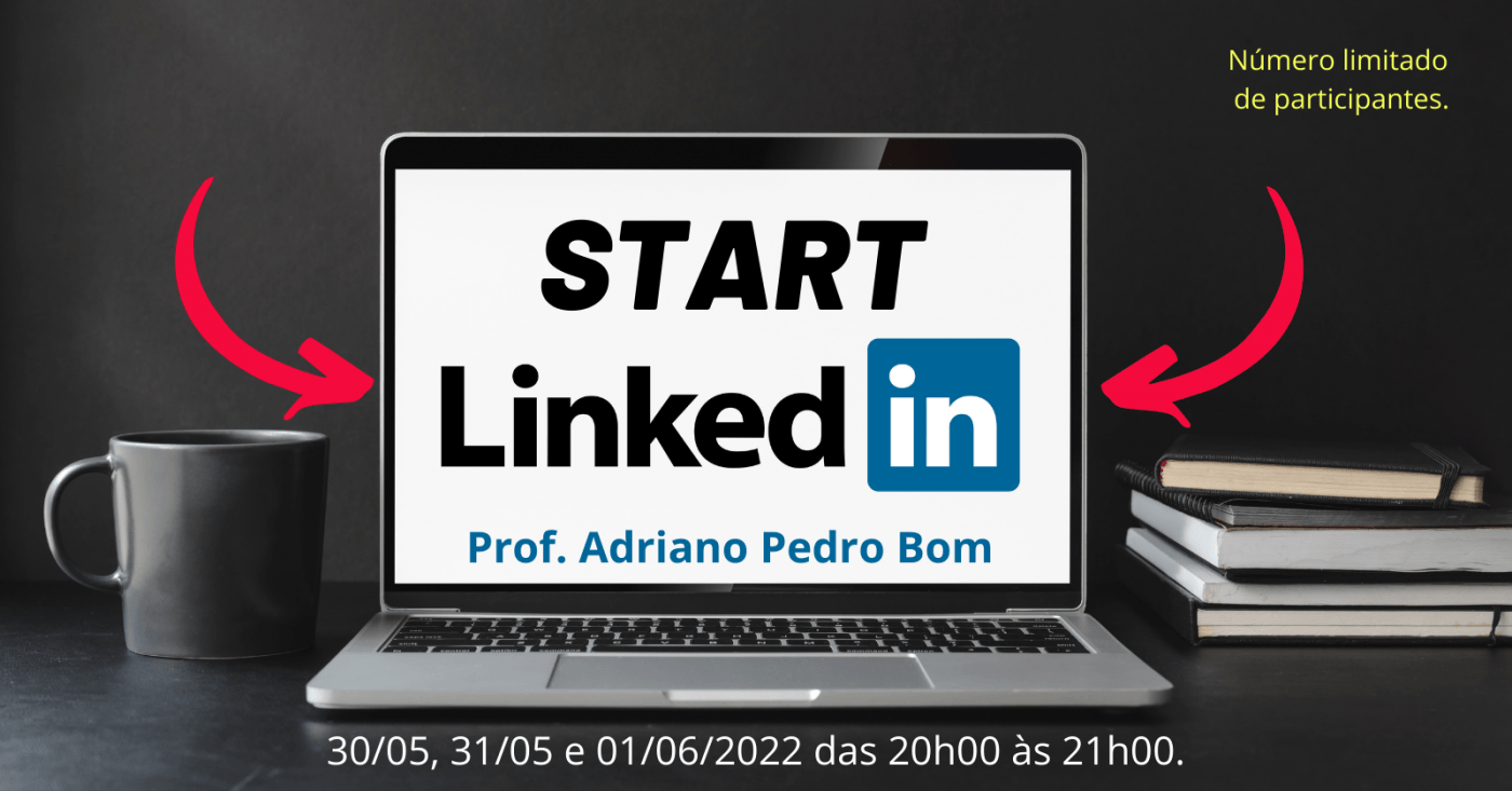 START LINKEDIN - Comece a Gerar Negócios através da maior rede ...