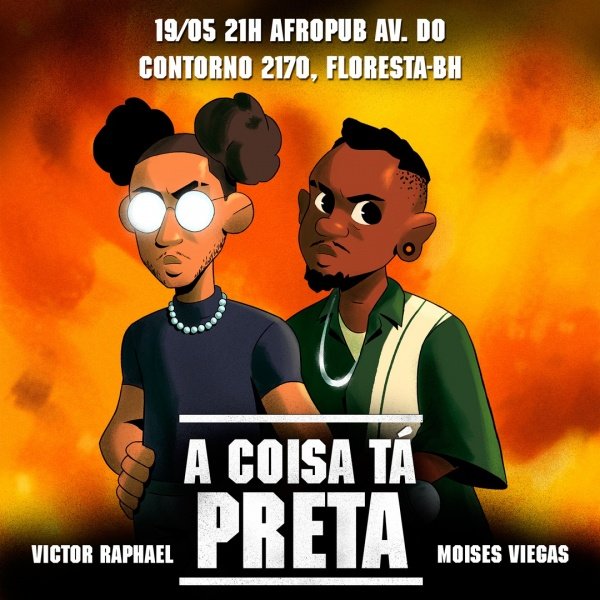 A coisa tá preta em Belo Horizonte - Sympla