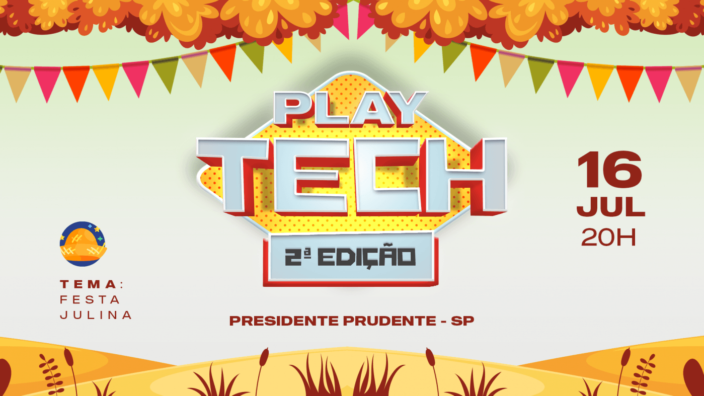 Play Tech em Presidente Prudente - Sympla
