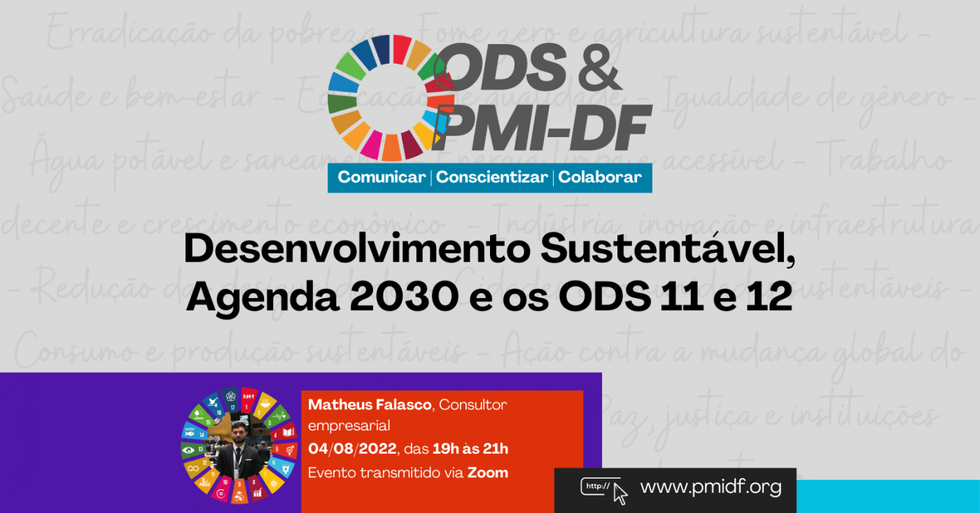 Desenvolvimento Sustentável, Agenda 2030 e os ODS 11 e 12 - online - Sympla