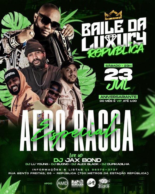Baile da Luxury Especial AFRO-RAGGA em São Paulo - Sympla