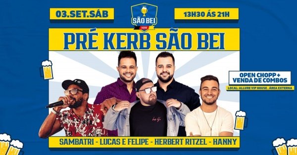 Pré Kerb São Bei 2022 | Sambatri + Lucas e Felipe + Hanny + Herbert ...