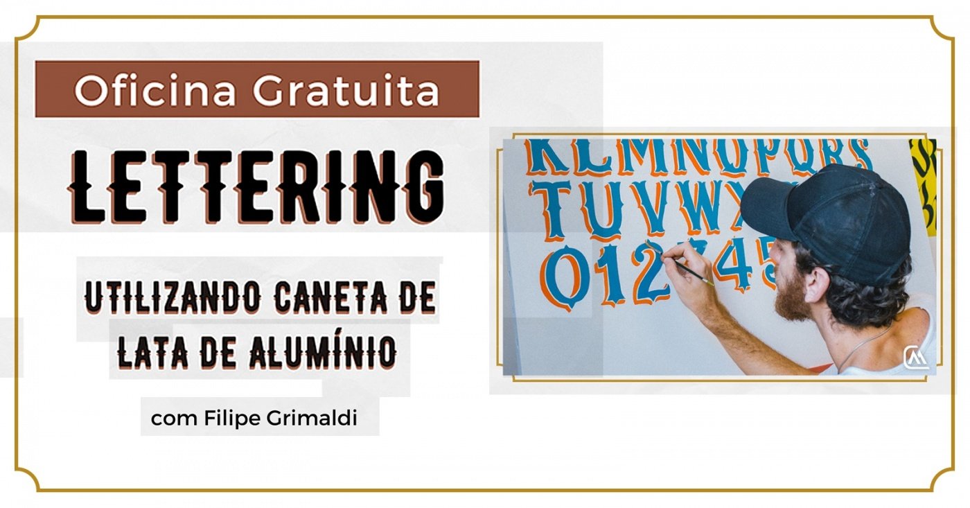 Oficina Gratuita de Lettering com caneta de lata de alumínio! em São ...