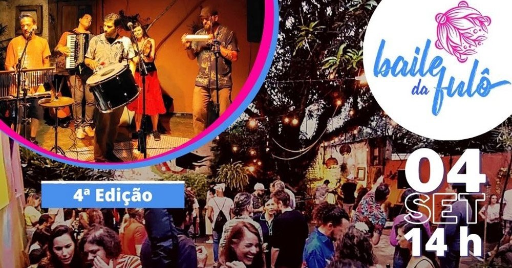 BAILE DA FULÔ 4ª EDIÇÃO em São Paulo - Sympla