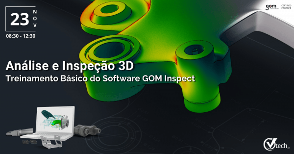 Análise e Inspeção 3D com GOM Inspect - online - Sympla