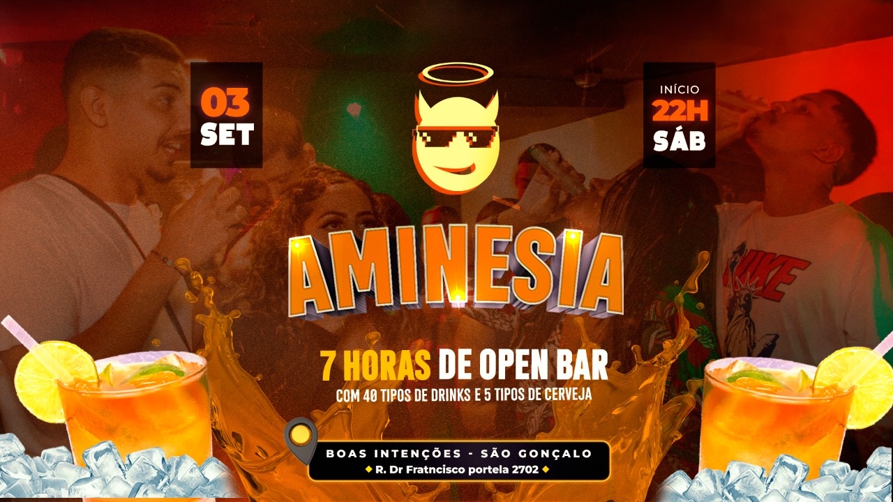 Sábado São Gonçalo - Amnésia - 7 Horas de OPEN BAR. em São Gonçalo - Sympla