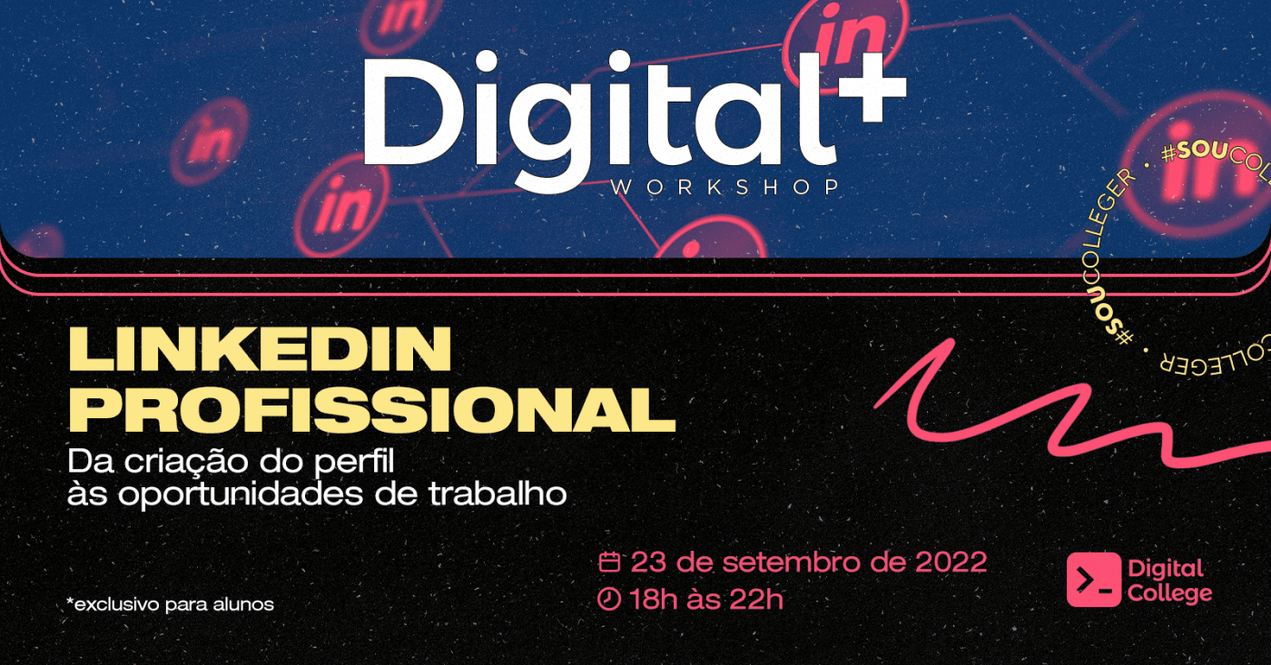 DIGITAL + LinkedIn Profisisonal: da criação às oportunidades - PARA ...