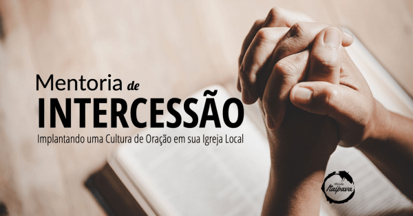 Imagem do evento Mentoria de Intercessão