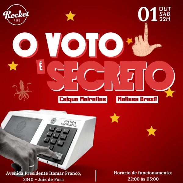O VOTO É SECRETO 01/10/22 em Juiz de Fora - Sympla