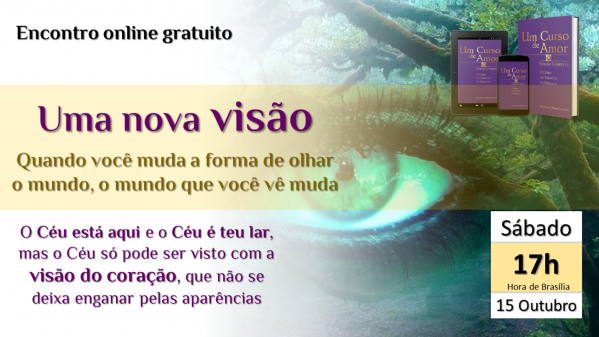 Uma Nova Visão Quando Você Muda A Forma De Olhar O Mundo O Mundo Que Uma Nova Visão Quando Você Muda A Forma De Olhar O Mundo O Mundo Que