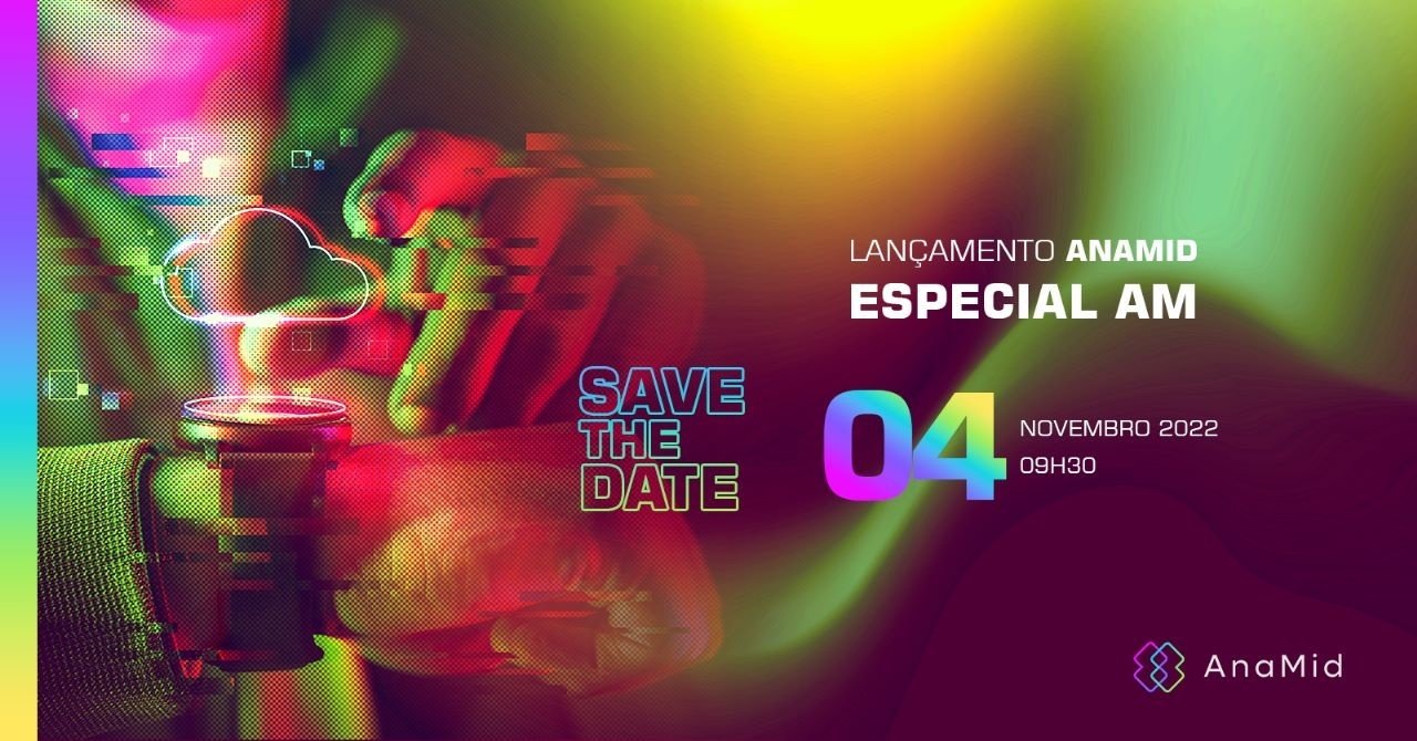 Lançamento AnaMid Especial AM em Manaus - Sympla