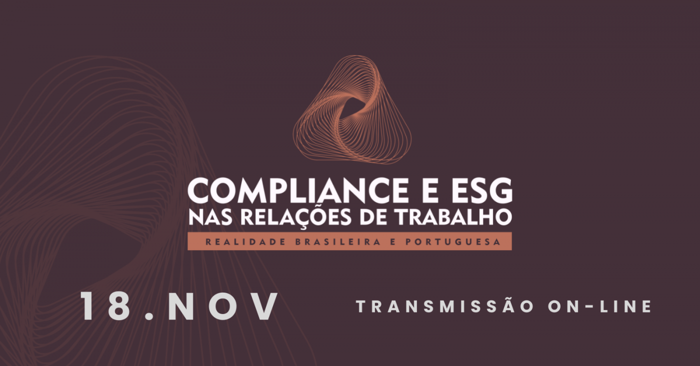 Compliance e ESG nas relações de trabalho: realidade brasileira e ...