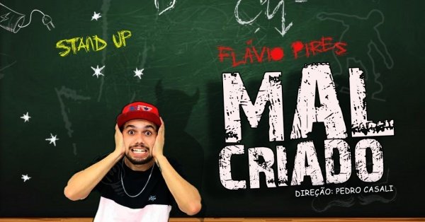 MAL CRIADO - gravação Stand up comedy em São Paulo - Sympla