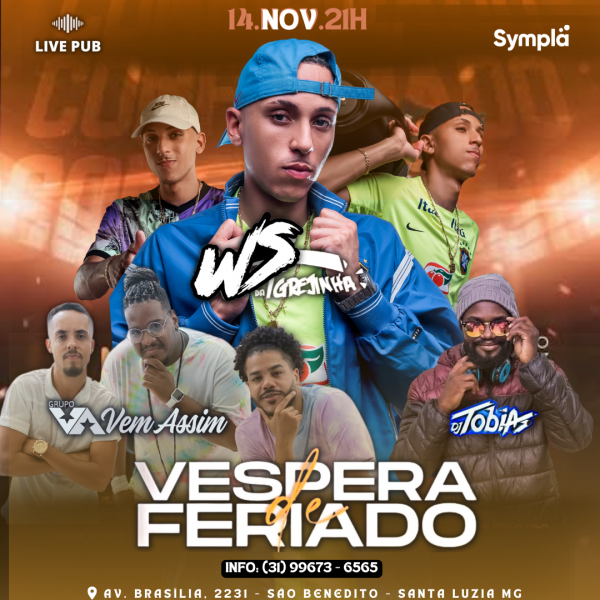 WS DA IGREJINHA VÉSPERA DE FERIADO em Santa Luzia Sympla