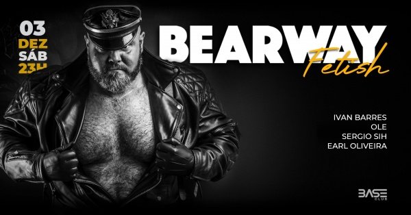 BEARWAY Fetish em Campinas - Sympla