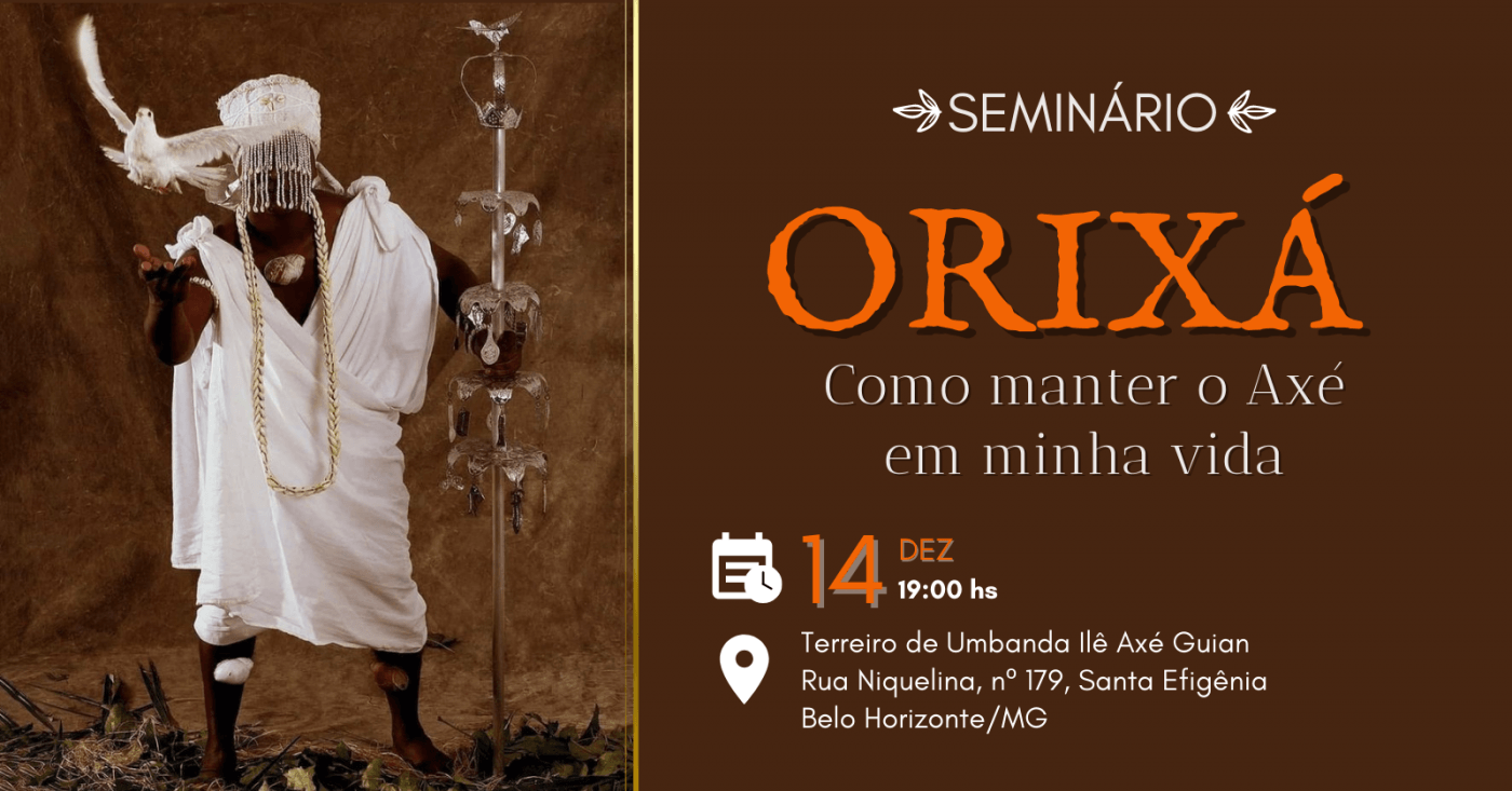III Seminário sobre Umbanda Omolokô: Orixá - como manter o Axé em minha  vida. em Belo Horizonte - Sympla