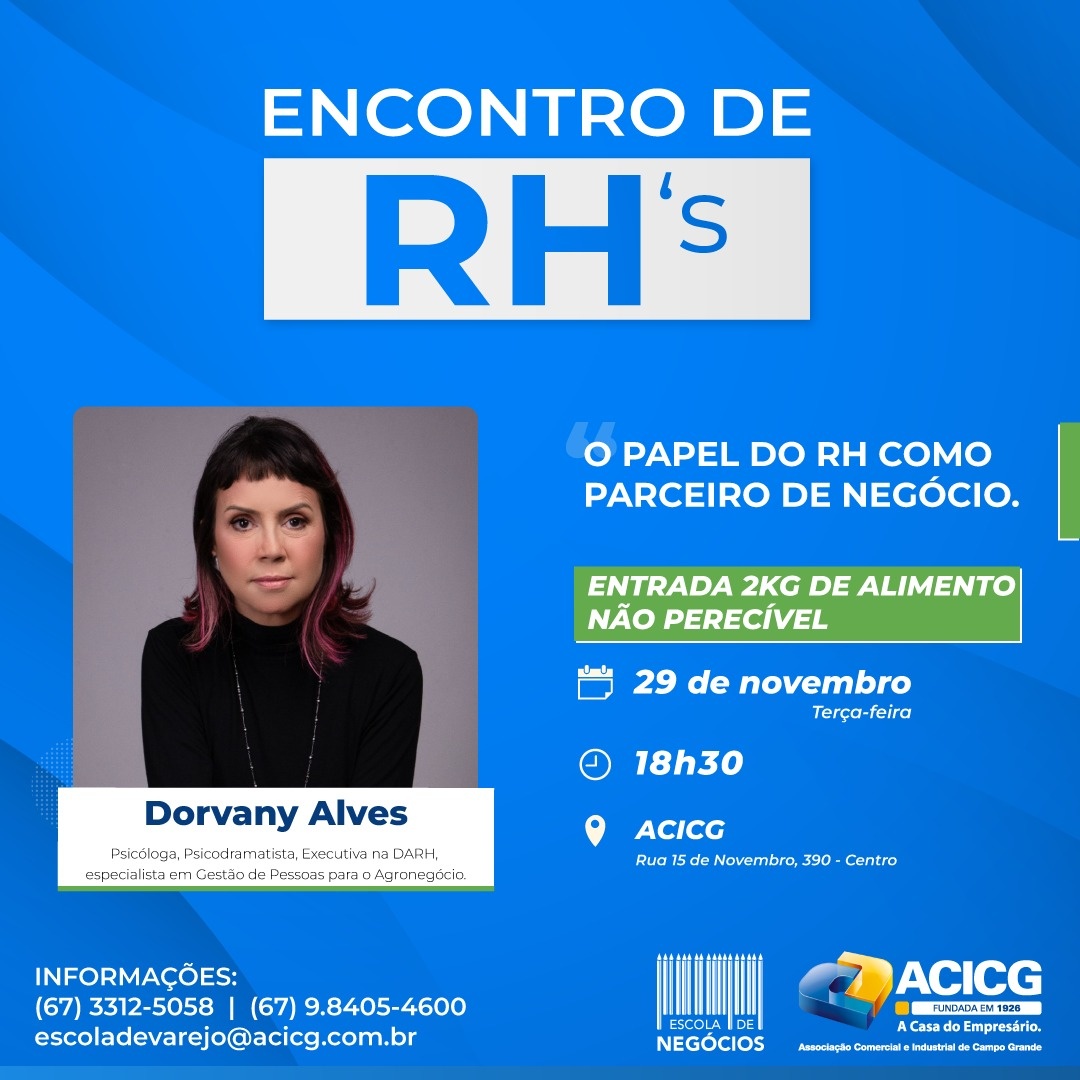 Encontro de RH O papel do RH como parceiro de negócio em Campo Grande
